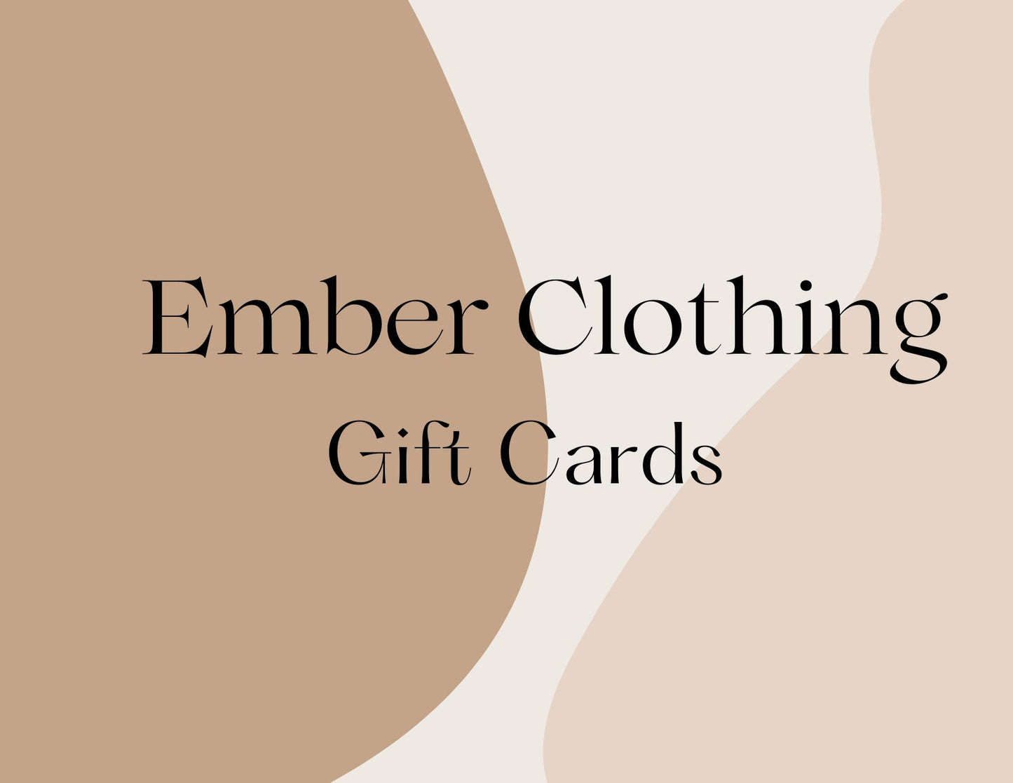 Ember Clothing Co Gift Card